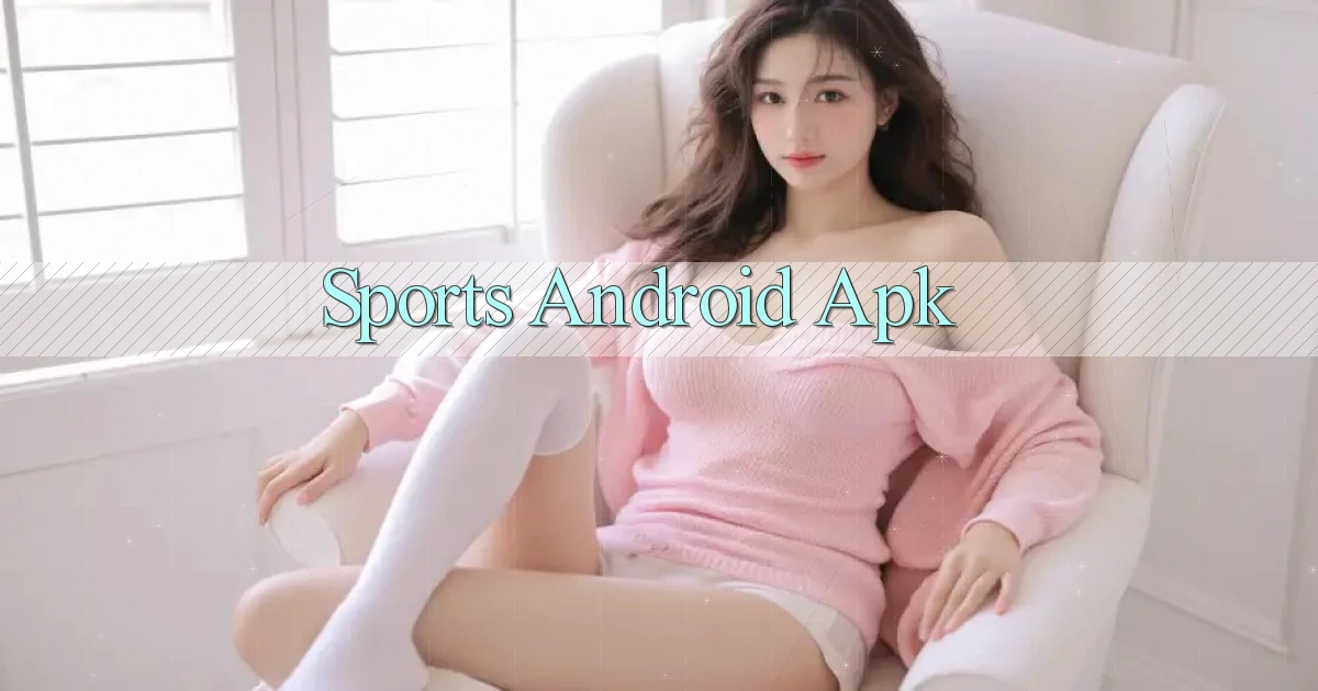Sports Android apk