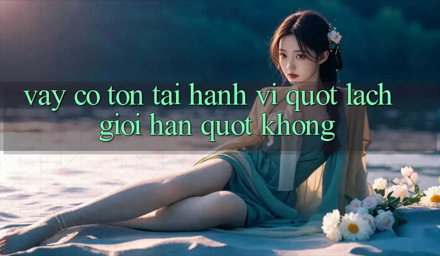 Vậy, Có Tồn Tại Hành Vi " Lách Giới Hạn" Không? Vậy, Có Tồn Tại Hành Vi " Lách Giới Hạn" Không?